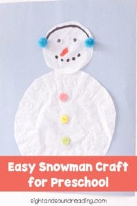 Easy Snowman Craft for Preschool | Mrs. Karle's Sight and Sound Reading
