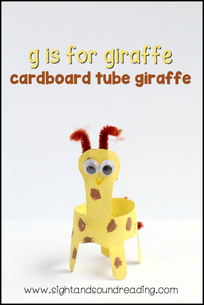 Letter G Craft: Cardboard Tube Giraffe | Mrs. Karle's Sight and Sound ...