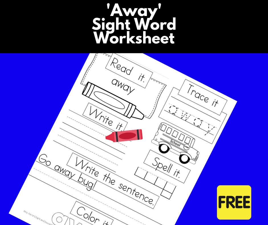 Away Sight Word Worksheet Free And Easy Download Mrs Karles