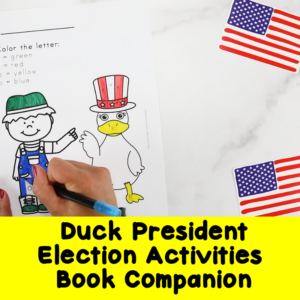 Duck For President Lesson Plan and Activities