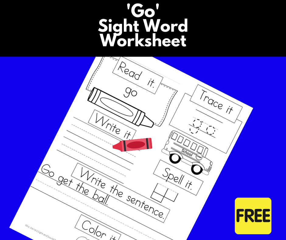 Free “Go” Sight Word Page- Easy Download!