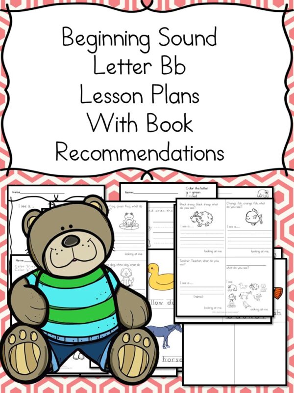 Letter B Lesson – Everything You Need To Teach The Letter B