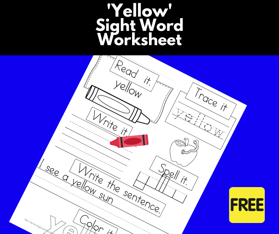 2 “Yellow” Sight Word Worksheets